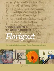 Omslag van De fragmenten van de 14e-eeuwse ridderroman Florigout