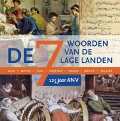 Omslag van De Zeven Woorden van de Lage Landen