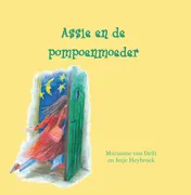 Omslag van Assie en de pompoenmoeder