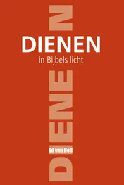 Omslag van Dienen in Bijbels licht