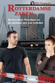 Omslag van Rechercheur Verschoor en de misdaad met een verleden