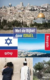 Omslag van Met de Bijbel door Israël