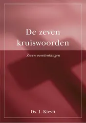Omslag van De zeven kruiswoorden