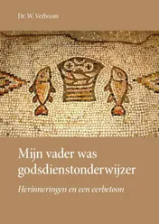 Omslag van Mijn vader was godsdienstonderwijzer