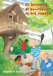 Omslag van De boomhut, de buurttuin en het raadsel