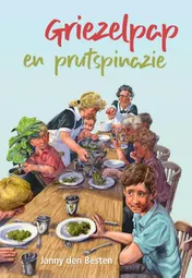 Omslag van Griezelpap en prutspinazie