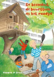 Omslag van De boomhut, de buurttuin en het raadsel