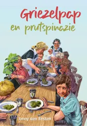 Omslag van Griezelpap en prutspinazie