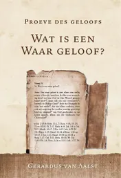 Omslag van Wat is een waar geloof