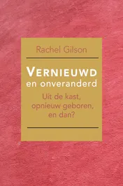 Omslag van Vernieuwd en onveranderd
