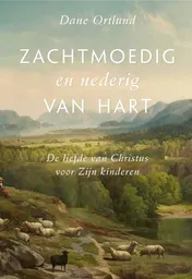 Omslag van Zachtmoedig en nederig van hart