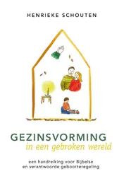 Omslag van Gezinsvorming in een gebroken wereld