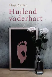 Omslag van Huilend vaderhart