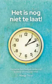 Omslag van Het is nog niet te laat