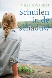 Omslag van Schuilen in de schaduw