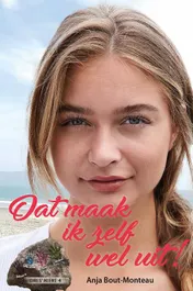 Omslag van Dat maak ik zelf wel uit!