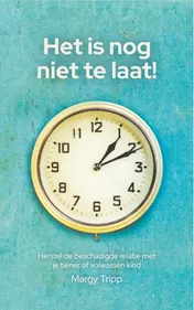 Omslag van Het is nog niet te laat!