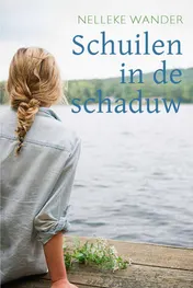 Omslag van Schuilen in de schaduw