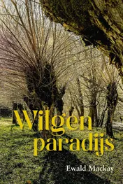 Omslag van Wilgenparadijs