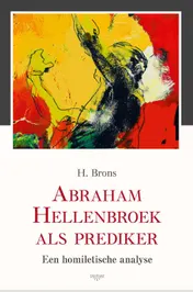 Omslag van Abraham Hellenbroek als prediker