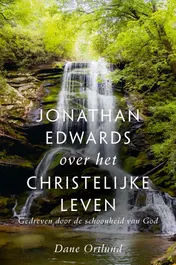 Omslag van Jonathan Edwards over het christelijke leven