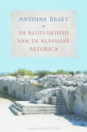 Omslag van De Redelijkheid van de Klassieke Retorica