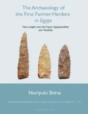 Omslag van The Archaeology of the First Farmer-Herders in Egypt