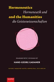Omslag van Hermeneutics and the Humanities / Hermeneutik und Geisteswissenschaften