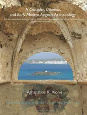 Omslag van A crusader, Ottoman, and early modern aegean archaeology