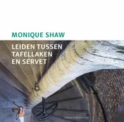 Omslag van Leiden tussen tafellaken en servet