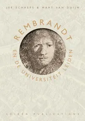 Omslag van Rembrandt en de Universiteit Leiden
