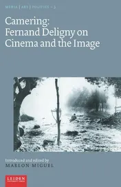 Omslag van Camering: Fernand Deligny on Cinema and the Image