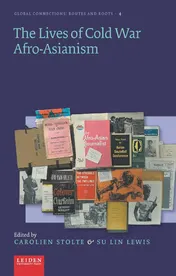 Omslag van The Lives of Cold War Afro-Asianism