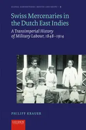 Omslag van Swiss Mercenaries in the Dutch East Indies