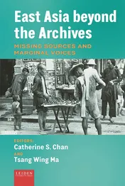 Omslag van East Asia beyond the Archives