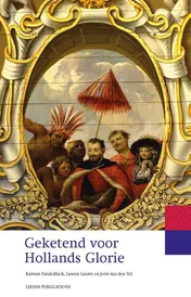 Omslag van Geketend voor Hollands Glorie