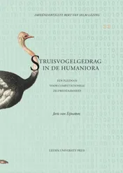 Omslag van Struisvogelgedrag in de humaniora