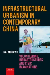Omslag van Infrastructural Urbanism in Contemporary China