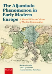 Omslag van The Aljamiado Phenomenon in Early Modern Europe