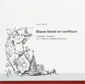 Omslag van Blauw bloed en confituur