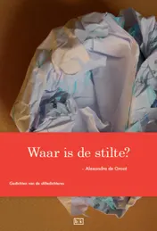 Omslag van Waar is de stilte?