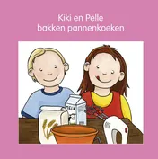 Omslag van Kiki en Pelle bakken pannenkoeken