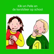 Omslag van Kiki en Pelle en de kerstsfeer op school