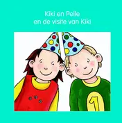 Omslag van Kiki en Pelle en de visite van Kiki