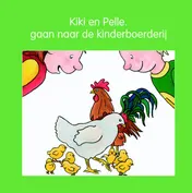 Omslag van Kiki en Pelle gaan naar de kinderboerderij