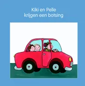 Omslag van Kiki en Pelle krijgen een botsing
