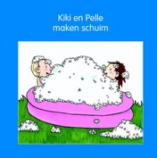 Omslag van Kiki en Pelle maken schuim