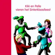 Omslag van Kiki en Pelle vieren het Sinterklaasfeest