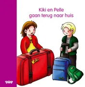Omslag van Kiki en Pelle gaan terug naar huis