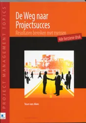 Omslag van De weg naar projectsucces
